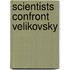 Scientists Confront Velikovsky