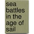 Sea Battles in the Age of Sail