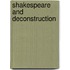 Shakespeare and Deconstruction