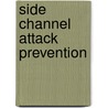 Side Channel Attack Prevention door Akram Hossain