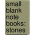 Small Blank Note Books: Stones