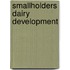 Smallholders Dairy Development