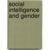 Social Intelligence and Gender door C. Margaret Hall