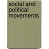 Social and Political Movements door Cyrus Ernesto Zirakzadeh