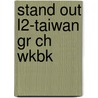 Stand Out L2-Taiwan Gr Ch Wkbk door Staci Sabbagh