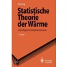 Statistische Theorie Der Warme door Wilhelm Brenig