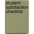 Student Satisfaction Checklist
