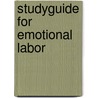 Studyguide for Emotional Labor door Cram101 Textbook Reviews
