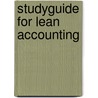 Studyguide for Lean Accounting door Lean Accounting: Best Practices for Sust