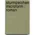 Sturmzeichen microform : Roman