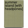Summer Island [With Headpones] door Kristin Hannah