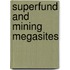 Superfund and Mining Megasites