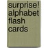 Surprise! Alphabet Flash Cards
