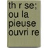 Th R Se; Ou La Pieuse Ouvri Re
