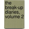 The Break-Up Diaries, Volume 2 door Nikki Carter