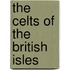 The Celts of the British Isles