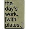 The Day's Work. [With plates.] door Rudyard Kilpling