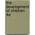 The Development of Children 4e