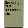 The Diary of a Scoundrel, etc. door Sir Max Pemberton