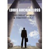 The Great World & Timothy Colt door Louis Auchincloss
