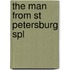 The Man from St Petersburg Spl
