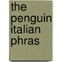 The Penguin Italian Phras