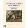 The Pre-Raphaelite Brotherhood door Edward Lucie-Smith