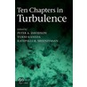 The Ten Chapters in Turbulence door Peter A. Davidson