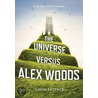 The Universe Versus Alex Woods by Gavin Extence