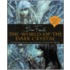 The World Of  The Dark Crystal