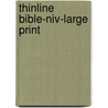 Thinline Bible-niv-large Print door Zondervan Publishing
