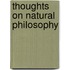 Thoughts on Natural Philosophy