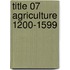 Title 07 Agriculture 1200-1599