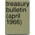Treasury Bulletin (April 1966)