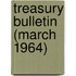 Treasury Bulletin (March 1964)