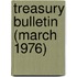 Treasury Bulletin (March 1976)