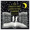 Twenty-Two Gates to the Garden door Steven Rosman