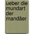 Ueber die Mundart der Mandäer