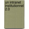 Un intranet institutionnel 2.0 by Maurizio Velletri