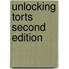 Unlocking Torts Second Edition door Sue Hodge