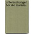 Untersuchungen Ber Die Malaria