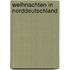 Weihnachten in Norddeutschland
