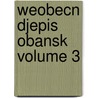 Weobecn Djepis Obansk Volume 3 by Josef Frantiek Smetana