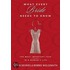 What Every Bride Needs to Know
