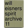 Will Eisners Spirit Archive 11 door Will Eisner