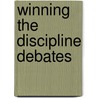 Winning the Discipline Debates by Raymond N. Guarendi