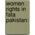 Women Rights In Fata Pakistan: