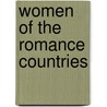 Women of the Romance Countries by John Robert Effinger