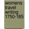 Womens Travel Writing 1750-185 door C. Franklin