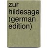 Zur Hildesage (German Edition) door Klee Gotthold
